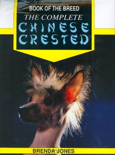 Imagen de archivo de The Complete Chinese Crested a la venta por Better World Books