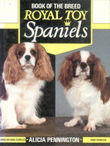Beispielbild fr Royal Toy Spaniels (Book of the Breed S) zum Verkauf von WorldofBooks