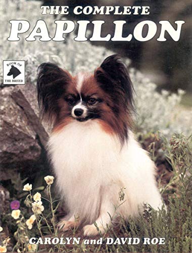 Beispielbild fr The Complete Papillon (Book of the Breed S) zum Verkauf von WorldofBooks