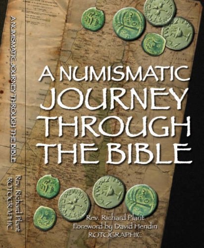 Imagen de archivo de A Numismatic Journey Through the Bible a la venta por WorldofBooks