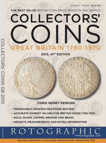 Beispielbild fr Collectors' Coins: Great Britain, 1760-1970 zum Verkauf von WorldofBooks