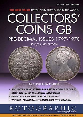 Beispielbild fr Collectors' Coins GB, Pre-decimal Issues 1797-1970 zum Verkauf von WorldofBooks