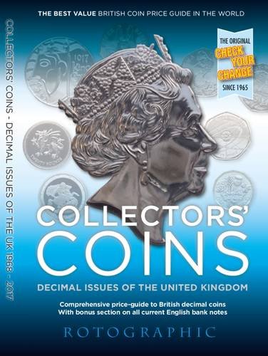 Beispielbild fr Collectors' Coins: Decimal Issues of the United Kingdom 1968 - 2017 zum Verkauf von WorldofBooks