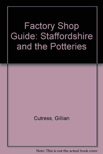 9780948965531: Factory Shop Guide: Staffordshire and the Potteries