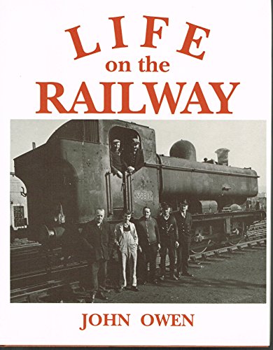 Stock image for Life on the Railway for sale by GF Books, Inc.