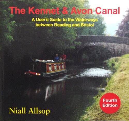 Beispielbild fr The Kennet Avon Canal: A User's Guide to the Waterways Between Reading and Bristol zum Verkauf von WorldofBooks