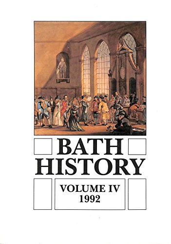 Beispielbild fr Bath History: v. 4 zum Verkauf von WorldofBooks