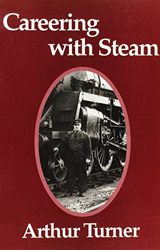 Stock image for Careering with Steam for sale by WorldofBooks