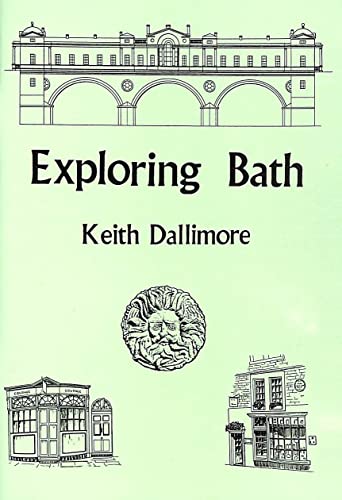 Stock image for Exploring Bath for sale by GF Books, Inc.