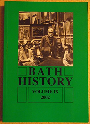 Imagen de archivo de Bath history vol. 9 a la venta por Acanthophyllum Books