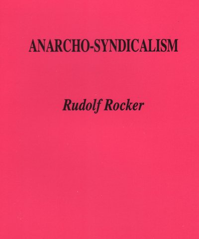 9780948984051: Anarcho: Syndicalism