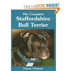 9780948988691: The Complete Staffordshire Bull Terrier