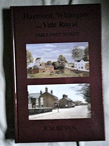Stock image for Hartford, Whitegate and Vale Royal: Times Past for sale by WeBuyBooks