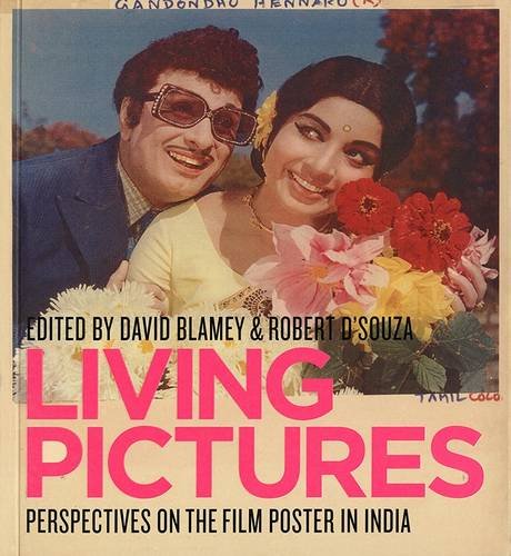 9780949004154: Living Pictures: Perspectives on the Film Poster in India