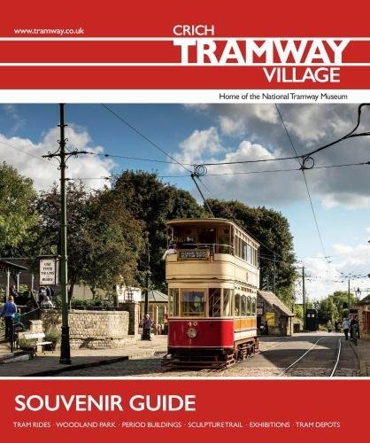 Stock image for Guide Crich Tramway Village Souvenir Guide for sale by WorldofBooks
