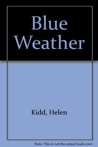 Beispielbild fr Blue Weather zum Verkauf von Reuseabook