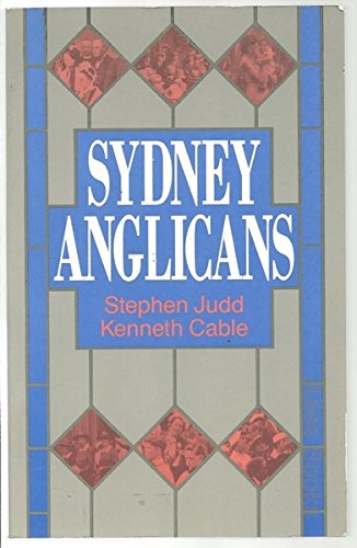 Imagen de archivo de Sydney Anglicans a la venta por Kennys Bookstore