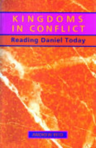 Imagen de archivo de Kingdoms in Conflict: Commentary: Daniel: Commentary (Kingdoms in Conflict: Daniel) a la venta por WorldofBooks