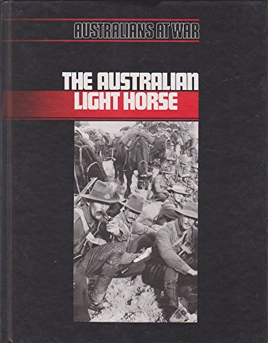 Stock image for The Australian Light Horse for sale by Global Village Books