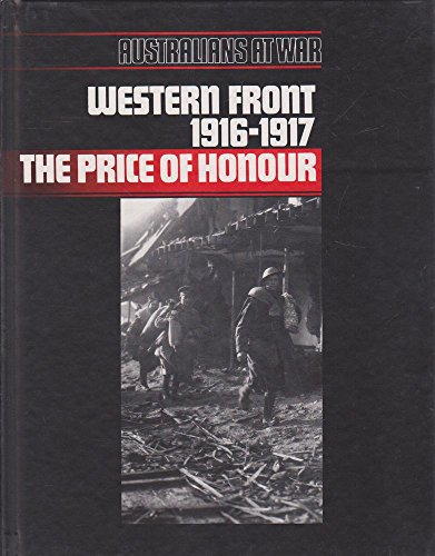 Western Front 1916-1917 The Price of Honour