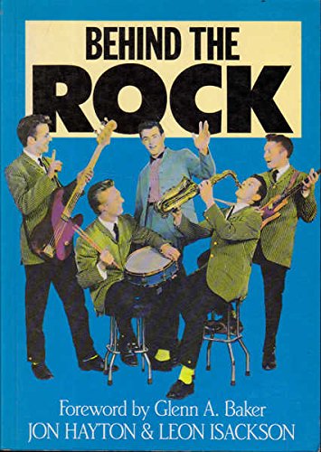 9780949118424: Behind the Rock: The Diary of a Rock Band 1956-66 (Select books)