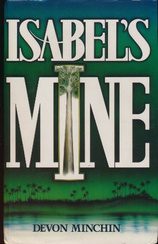 9780949118523: Isabel's Mine