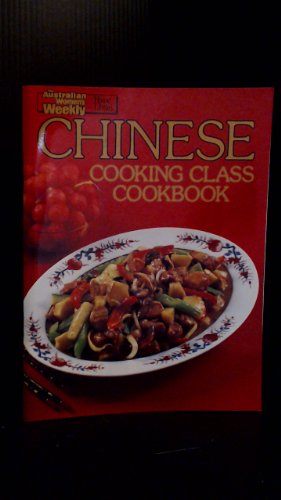 Stock image for Chinese Cooking Class for sale by HPB-Ruby