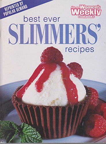 Imagen de archivo de Aww Best Ever Slimmers Recipes ("Australian Women's Weekly" Home Library) a la venta por Wonder Book