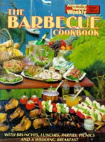 Imagen de archivo de The Barbecue Cookbook ("Australian Women's Weekly" Home Library) a la venta por WorldofBooks