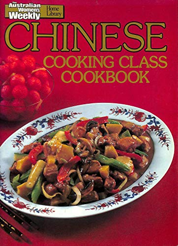 Stock image for Chinese Cooking Class Cookbook for sale by SecondSale