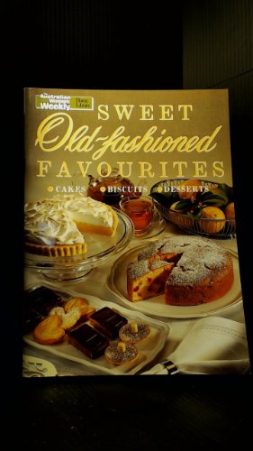 Stock image for Sweet Old-Fashioned Favourites for sale by Better World Books