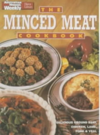 Beispielbild fr The Minced Meat Cookbook zum Verkauf von Better World Books