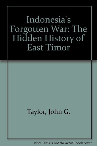 Beispielbild fr Indonesia's Forgotten War: The Hidden History of East Timor zum Verkauf von AwesomeBooks