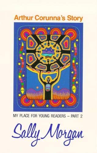 Stock image for Arthur Corunna's Story (My Place for Young Readers) for sale by Bookmans