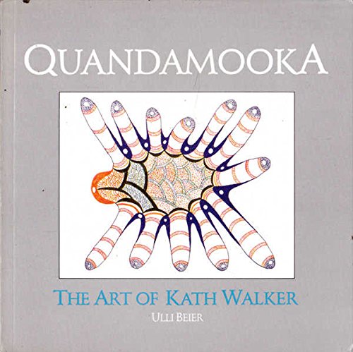 Stock image for Quandamooka: The Art Of Kath Walker for sale by THE CROSS Art + Books