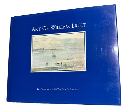 Stock image for Art of William Light for sale by bookworms of Cromer