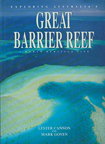 Imagen de archivo de Exploring Australia's Great Barrier Reef a la venta por Idaho Youth Ranch Books