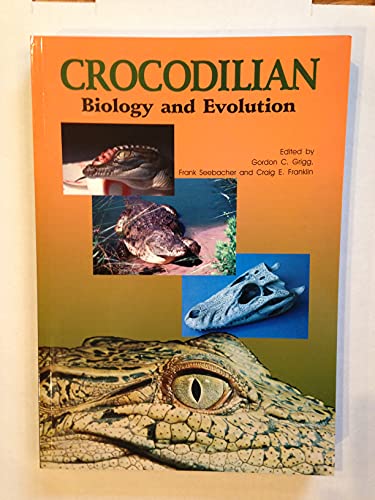 9780949324894: Crocodilian Biology & Evolution