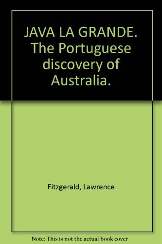 9780949325006: Java la grande: The Portuguese discovery of Australia