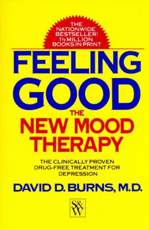 9780949338594: Feeling Good: The New Mood Therapy