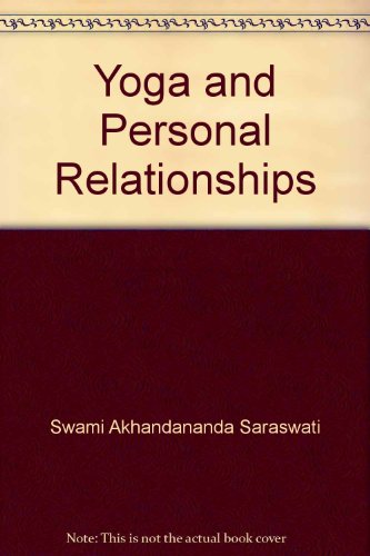 9780949551191: Yoga and Personal Relationships