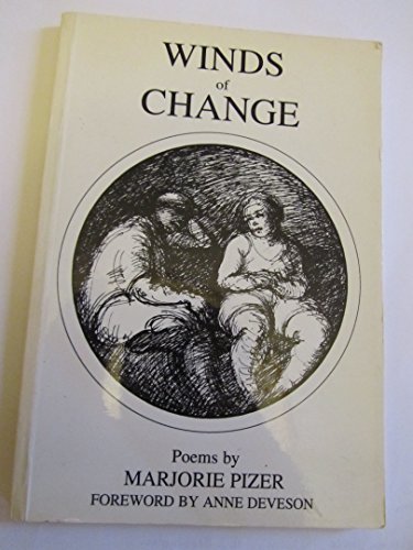 9780949625069: Winds of Change: Poems by Marjorie Pizer, 1984-1994