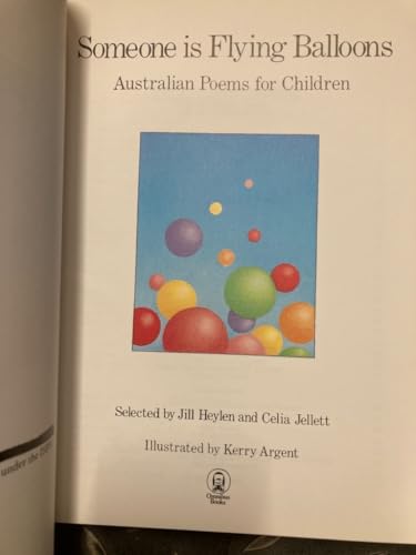Stock image for Someone is Flying Balloons: Australian Poems for Children for sale by Lowry's Books
