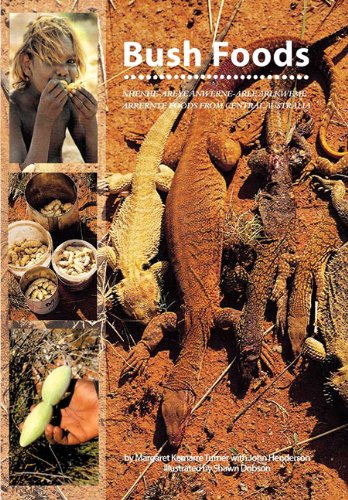 Stock image for Bush Foods: Arrernte Foods from Central Australia for sale by ThriftBooks-Atlanta