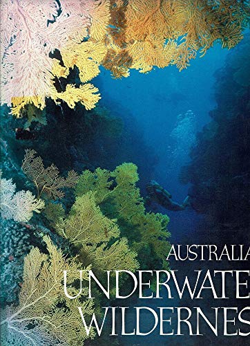 9780949708243: Australia's Underwater Wilderness