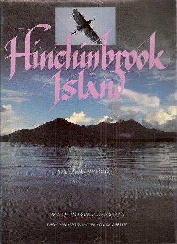 Hinchinbrook Island: The Land Time Forgot