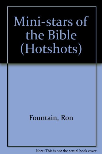 Mini-stars of the Bible (Hotshots) (9780949720757) by Fountain, John; Lane, John