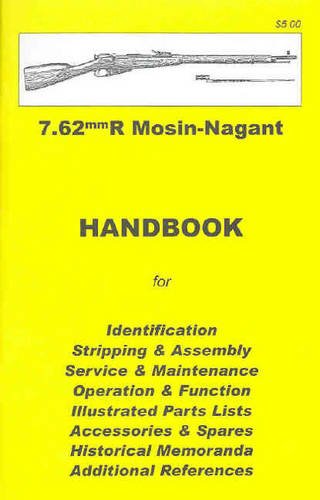 9780949749604: 7.62mmR Mosin Nagant Handbook