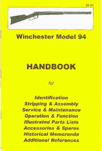 9780949749659: Winchester Model 94 Assembly, Handbook