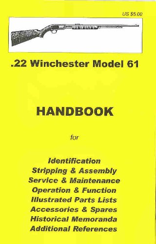 Imagen de archivo de Winchester Model 61 Assembly, Disassembly Manual a la venta por Save With Sam